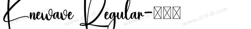 Knewave Regular字体转换